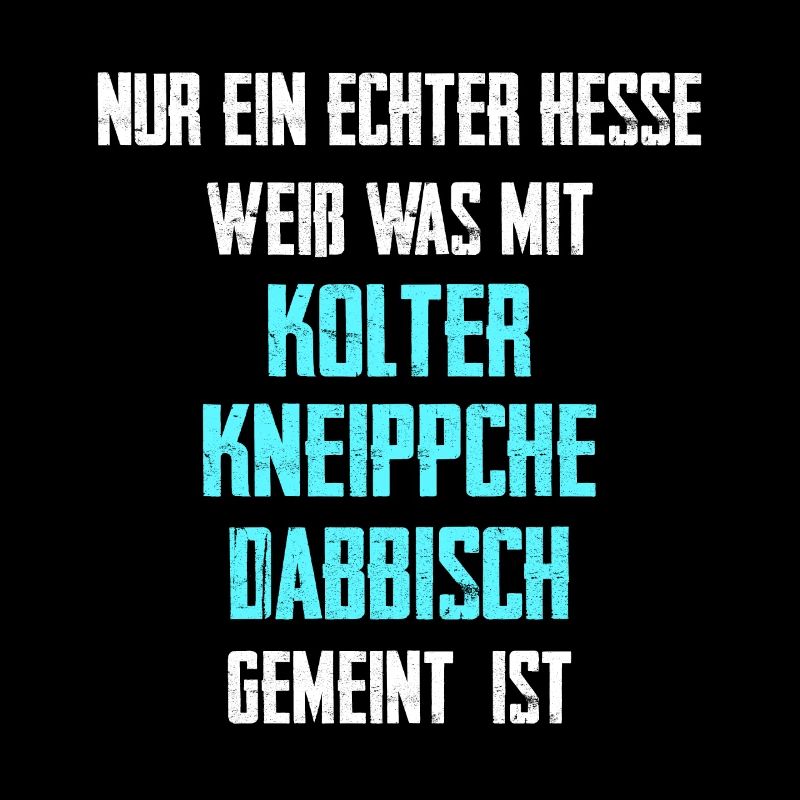 kolter kneipsche dabbisch Hessische Sprüche Hessen