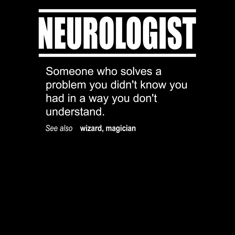 Funny Description Tee Neurologist Edition