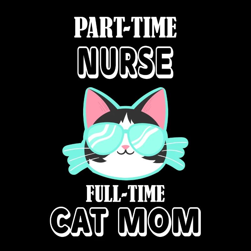 Teilzeit Krankenschwester Vollzeit Katzen Mutter