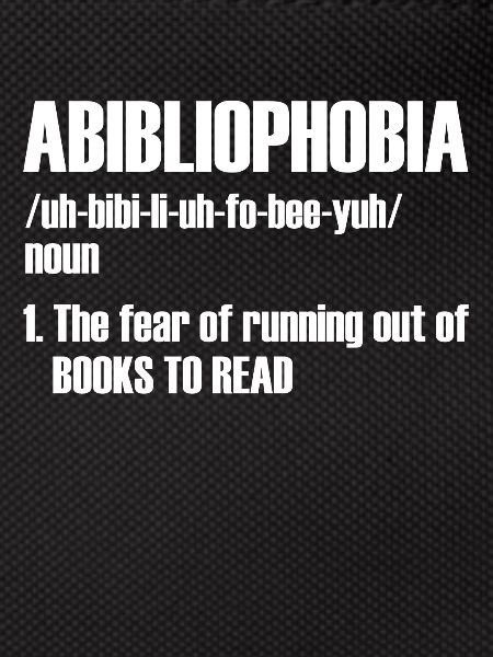 ABIBLIOPHOBIA