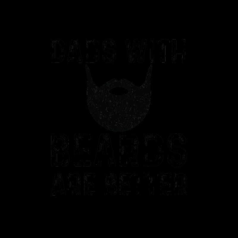 Father's Day Gift, Dads with Beards Are Better T-S