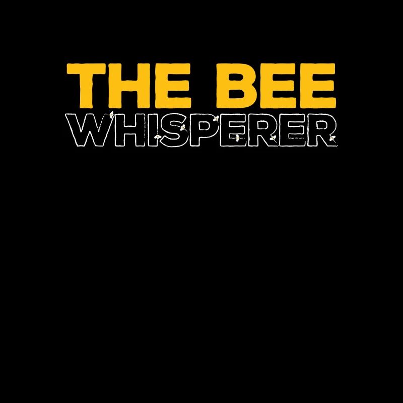 The Bee Whisperer Beekeeper Beekeeper Beekeeper