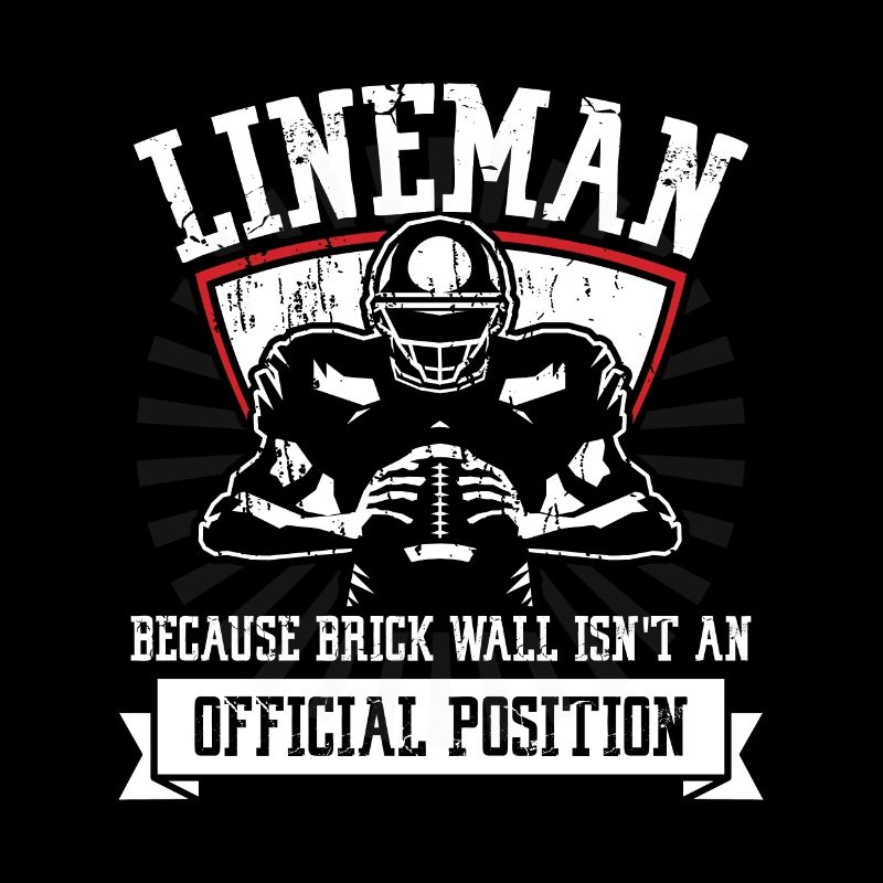 Lineman parce que le mur de briques | Équipe de football