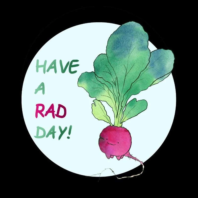 Have a rad day - Radieschen - blue
