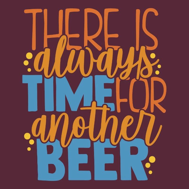 Es gibt immer Zeit oder ein anderes Bier