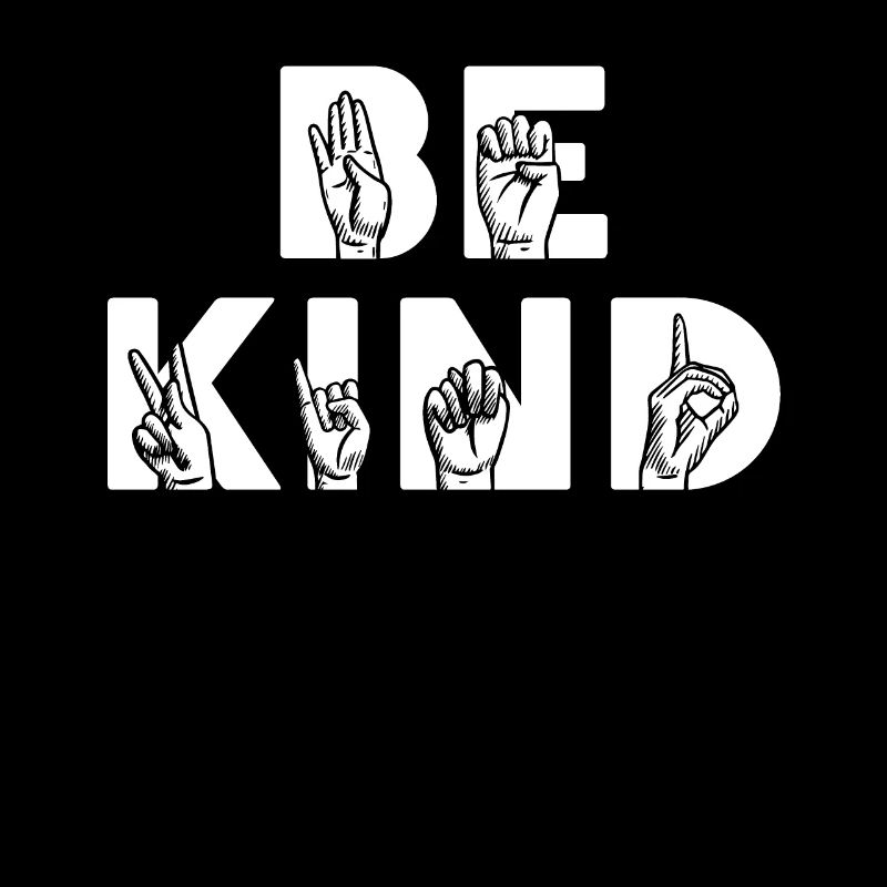 Be Kind ASL Sign Language T Shirt