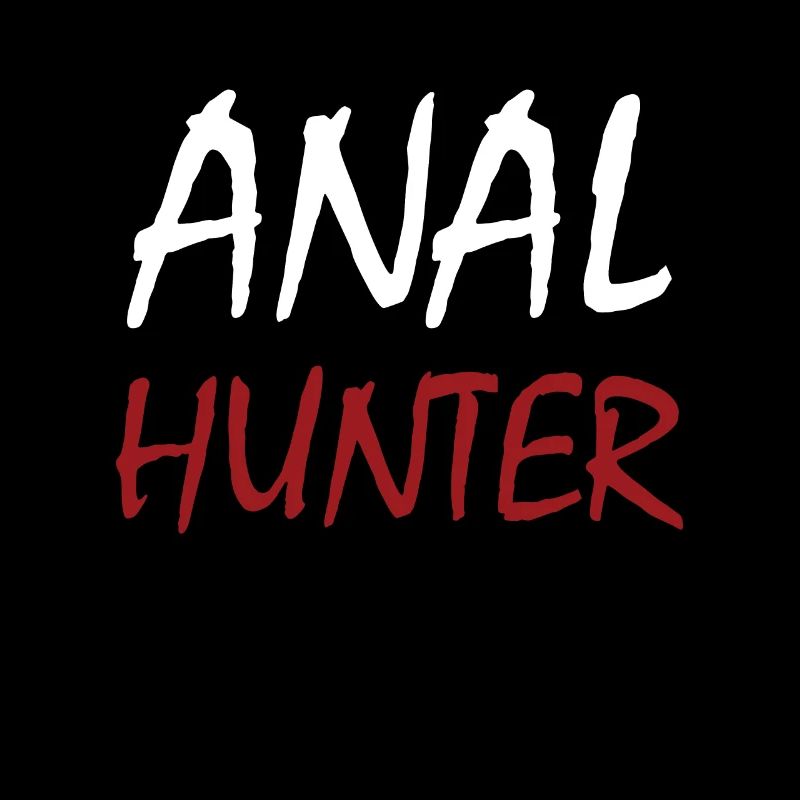 Anal Hunter Analsex versaut ü18 Spruch Notgeil