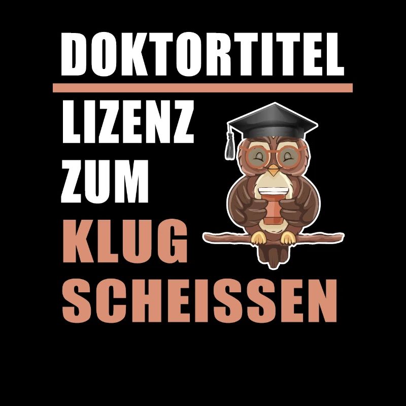 Doktortitel Lizenz zum Klugscheissen Doktor Klug