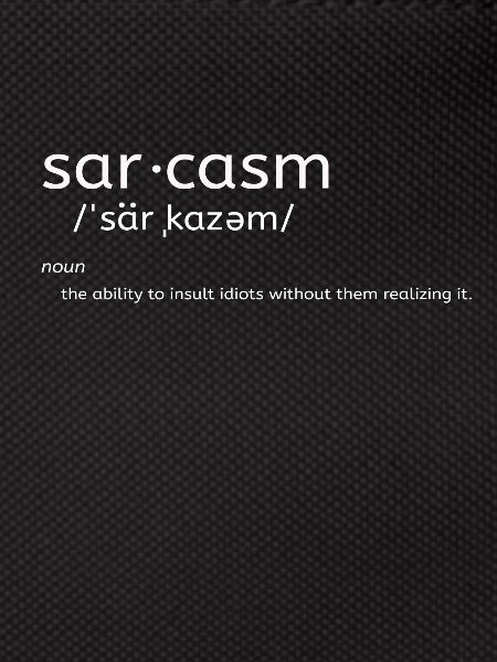 sarcasm