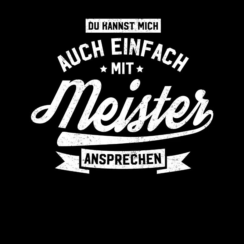 Du Kannst Mich Auch Einfach Mit Meister Ansprechen