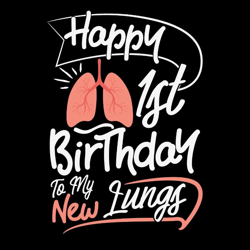 Lung Transplant Recipient Anniversary design 1st