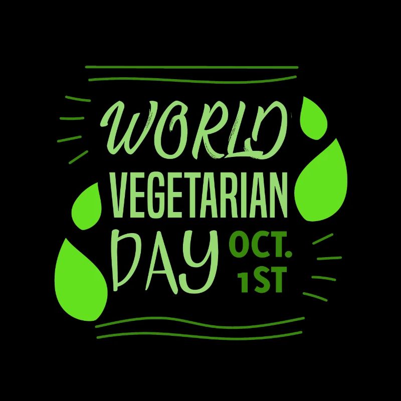 World Vegetarian Day 1 October 1 October Kale-G