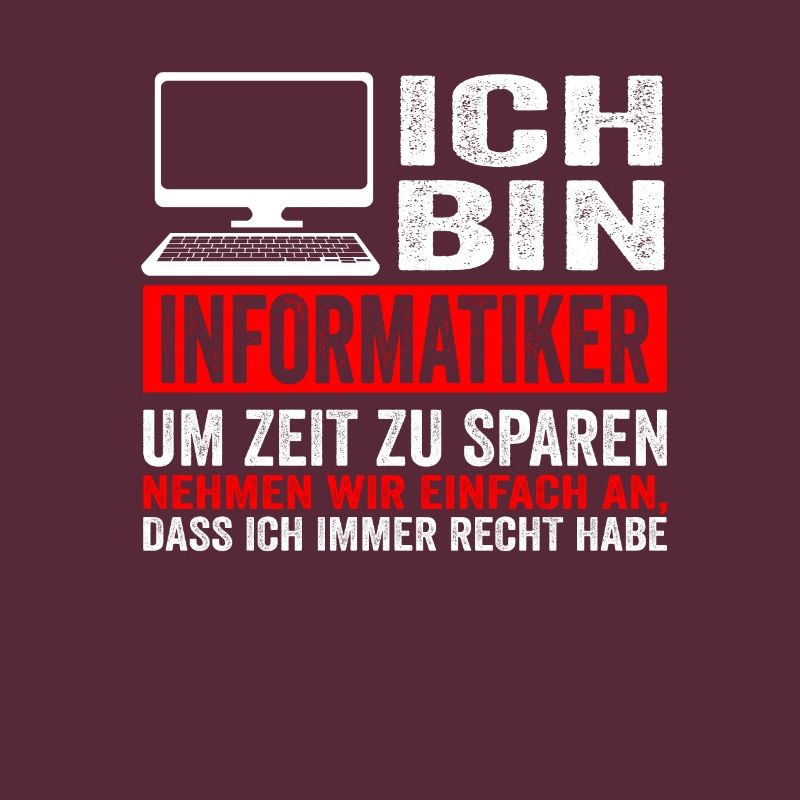 Informatiker IT Experte Informatik Informatik Lust
