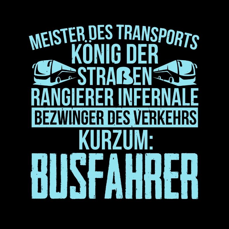 König Der Straße Das Sind Busfahrer Geschenkidee