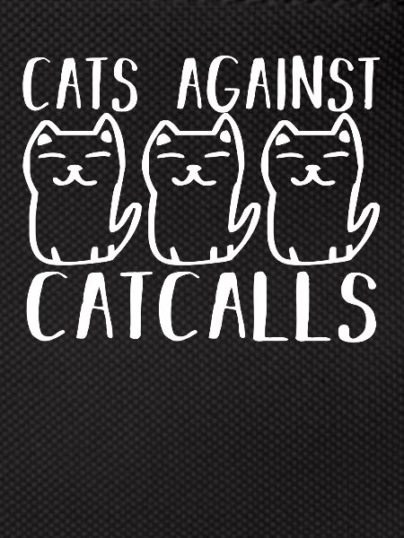 Katzen gegen Catcalling
