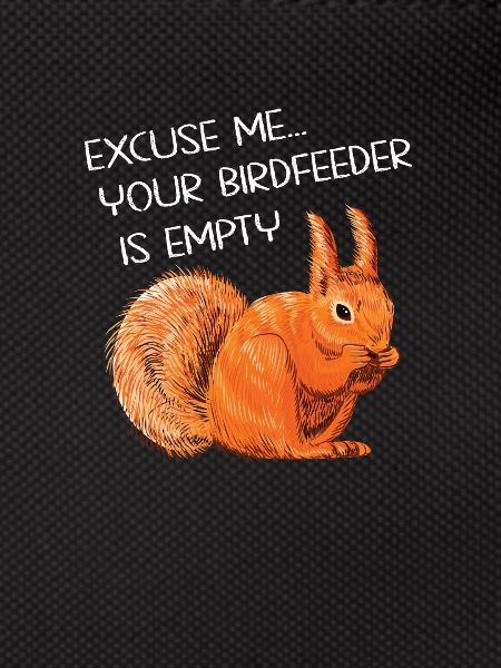 Funny squirrel saying