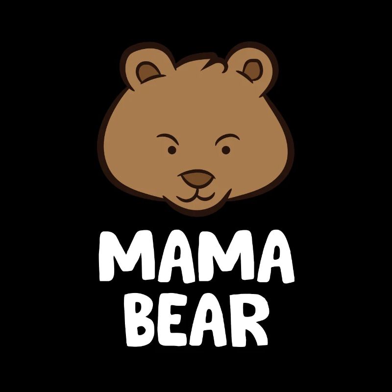 Mama Bear Women's Mama Bear Cute Mama Bear