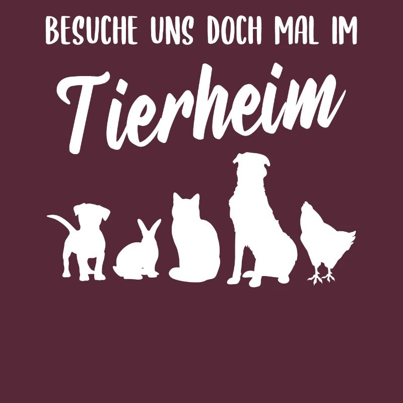 Tierheim Heimtiere Spruch Geschenk Tierschutz Tier