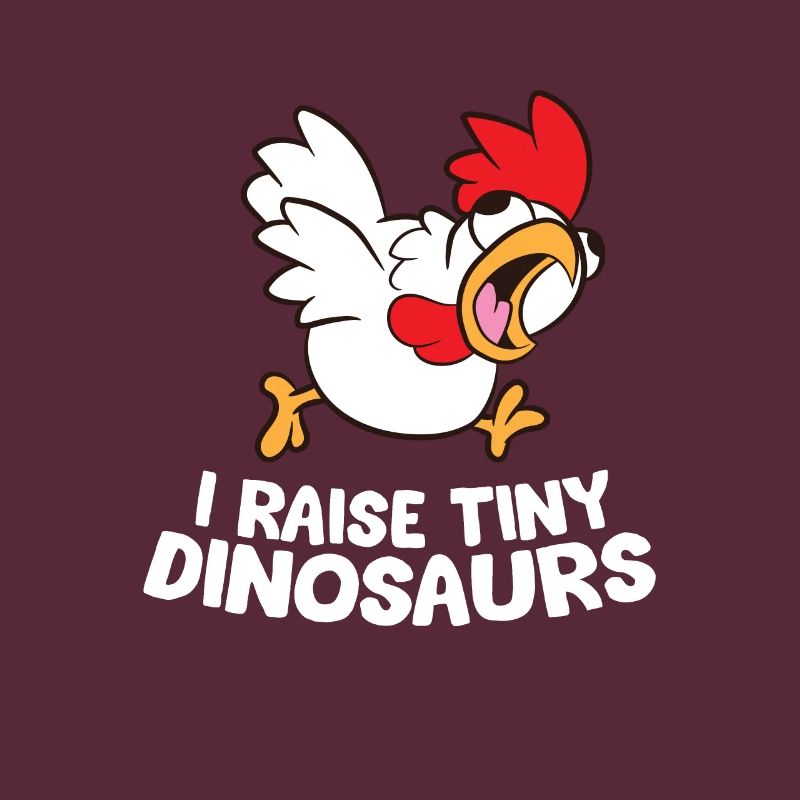 I Raise Tiny Dinosaurs Chicken Farmer Gift