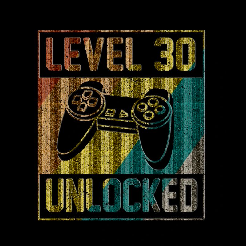 30e cadeau d'anniversaire niveau 30 débloqué