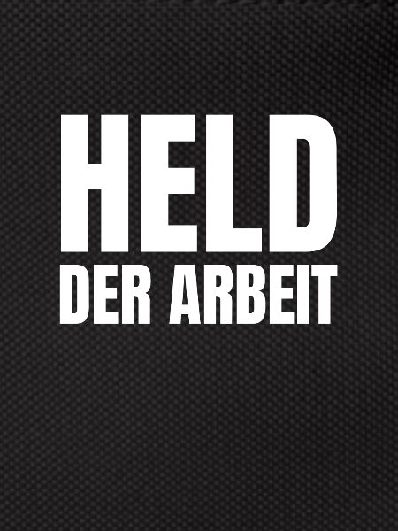 Held der Arbeit