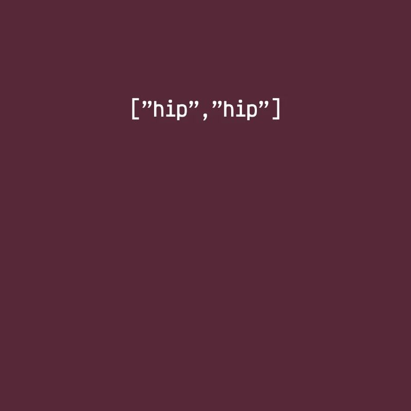 Hip Hip Array Programmierer Coding