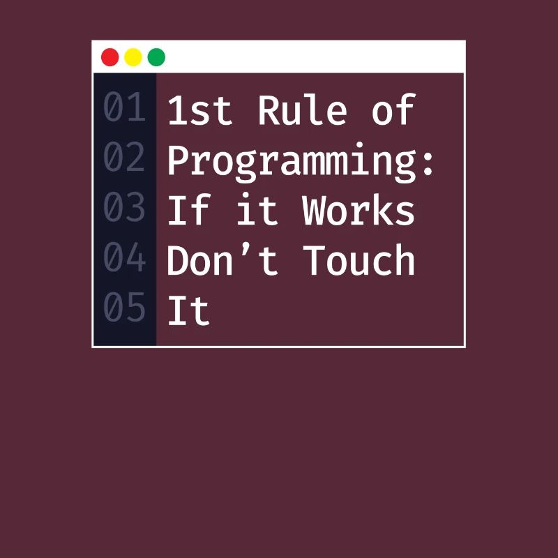 1st Rule Of Programming Programmierer Coding