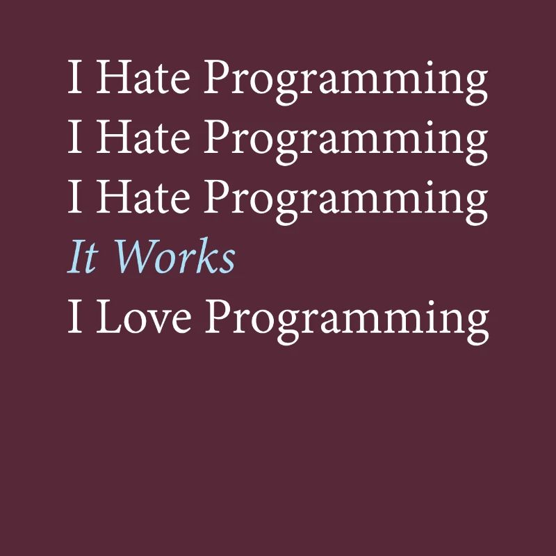 I Hate Programming Programmierer Coding
