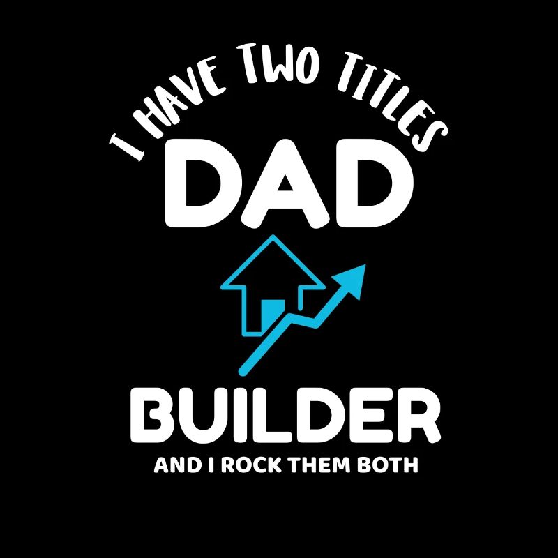 Papa et constructeur
