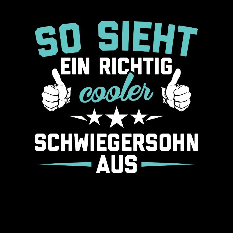 Schwiegersohn Schwiegersöhne Geschenk Geschenkidee