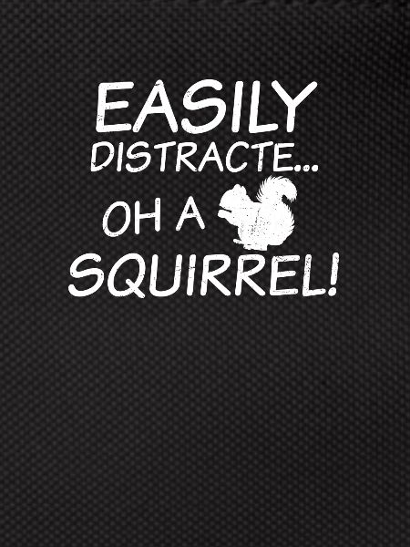 ADHD Easily Distracted Gift