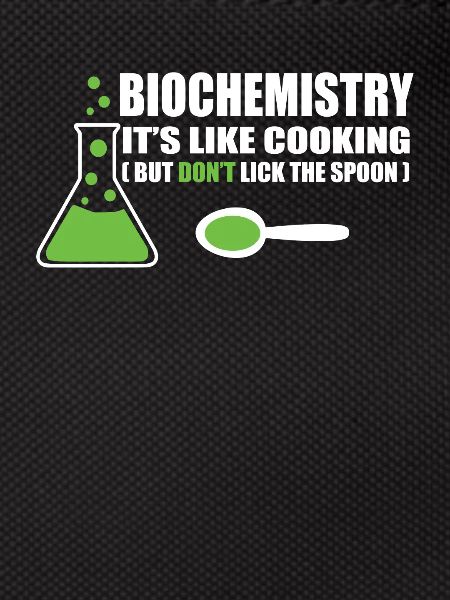 Biochemistry saying