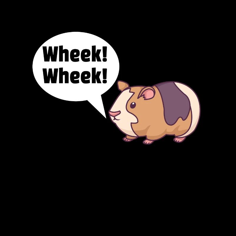 Guinea pig GUINEA PIG: Wheek! Wheek!