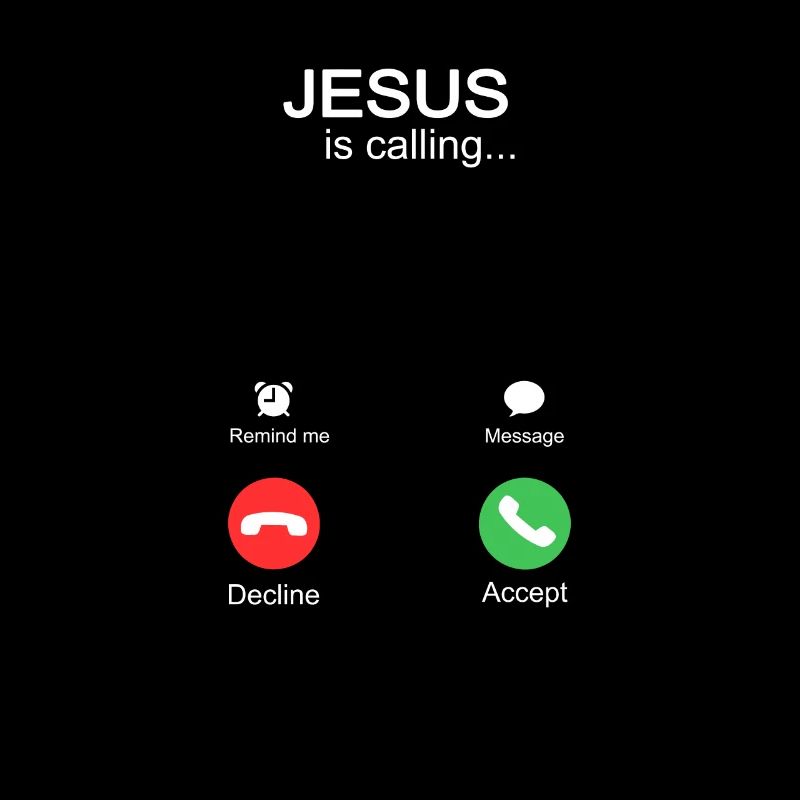 Jesus Is Calling and I must go