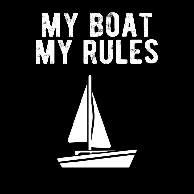 BOATING : My Boat my Rules