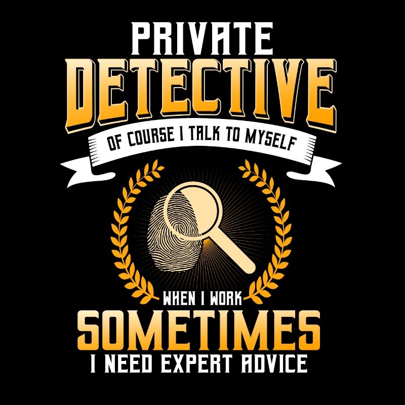 Private detective saying