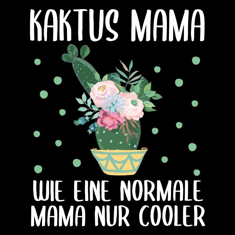 Kaktus Mama Spruch Sukkulent Mutter Geschenk