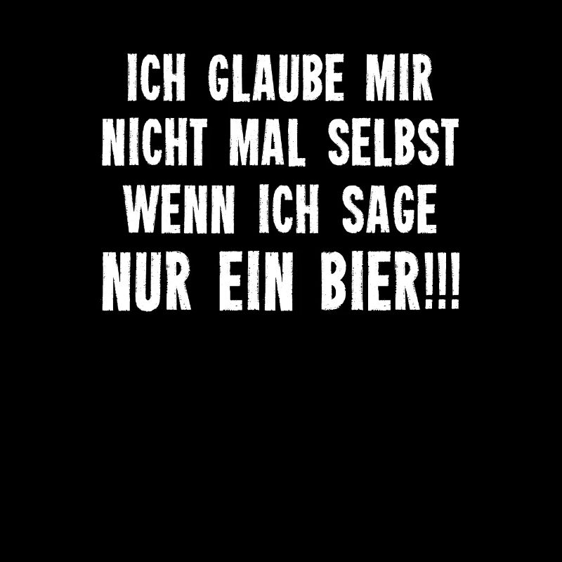 Bier Wein Malle Säufer ist böse Motto Mann Spruch