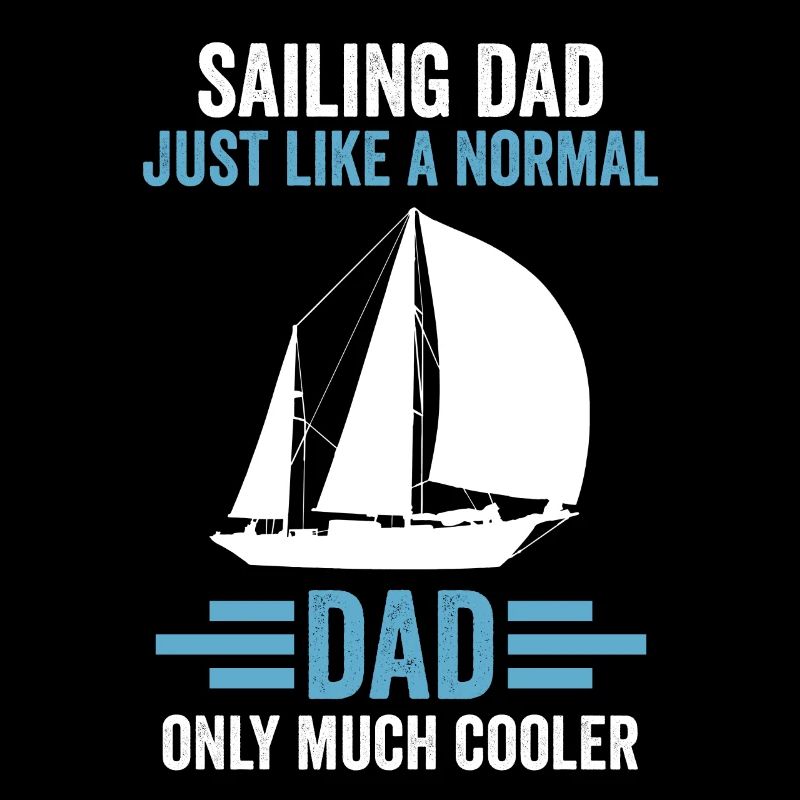 Sailing Dad Sailor Father's Day Gift