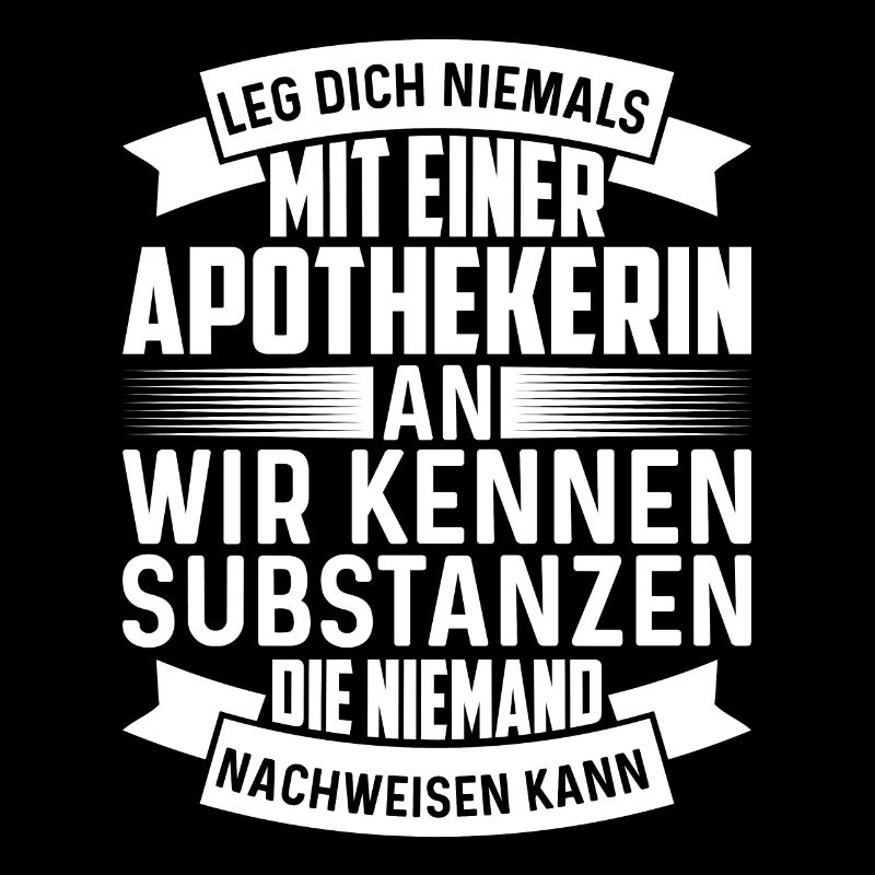 Leg dich Niemals mit einer Apothekerin an
