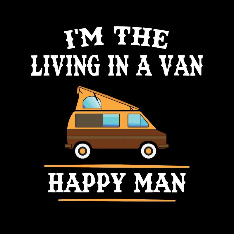 Minivan Camping Man Motorhome Saying