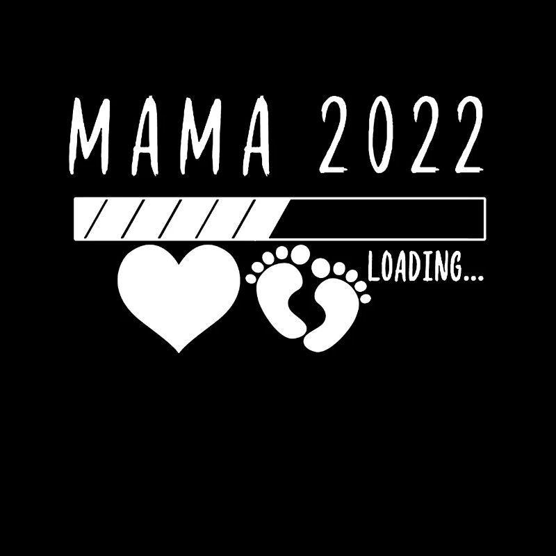Damen Mama 2022 Loading - Werdende Mama