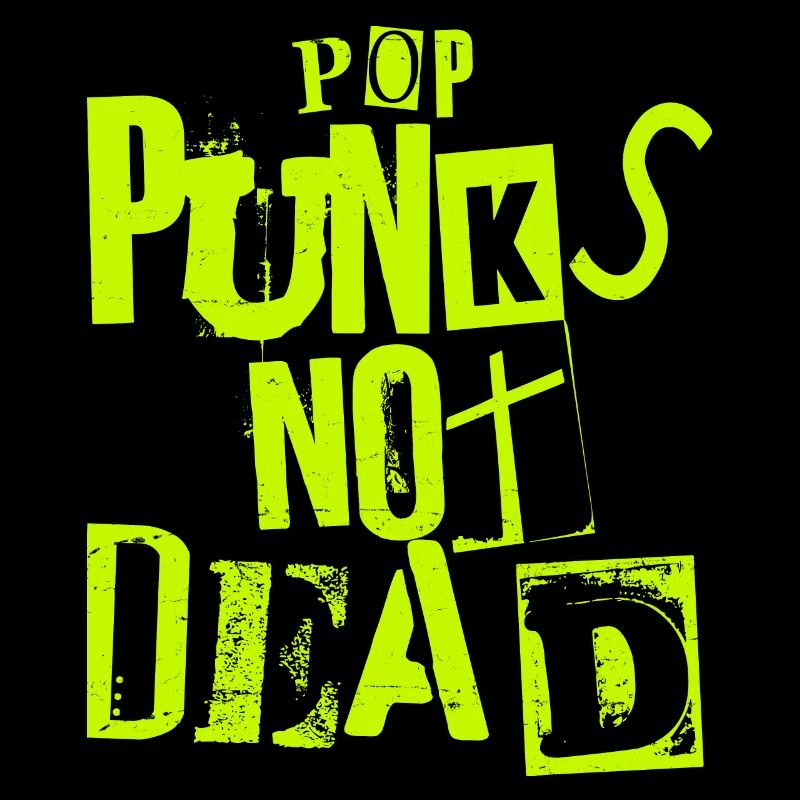 Pop Punks Not Dead - Vintage Grunge - Pop Punk Is