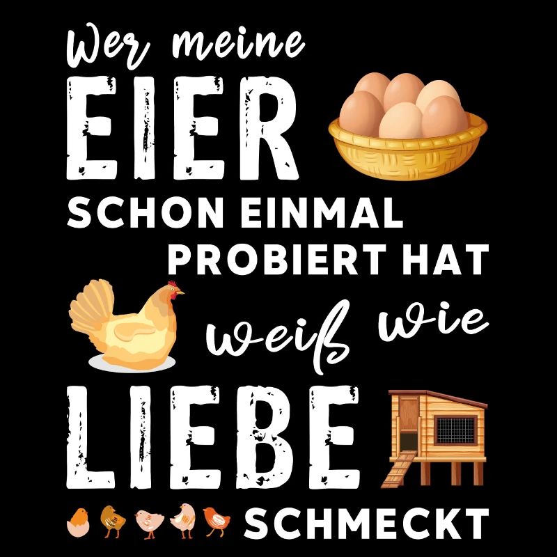 Lustiger Eier Spruch - Bio Landwirt und Bauer Huhn