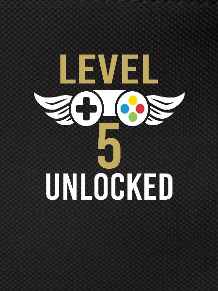 Level 5 unlocked