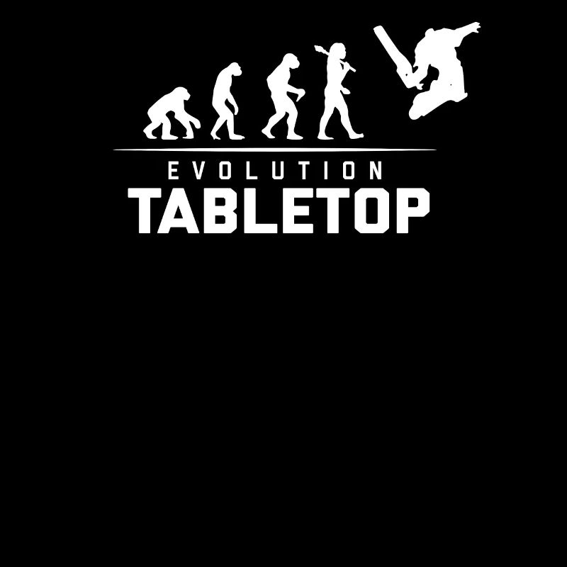 EVOLUTION OF TABLETOP