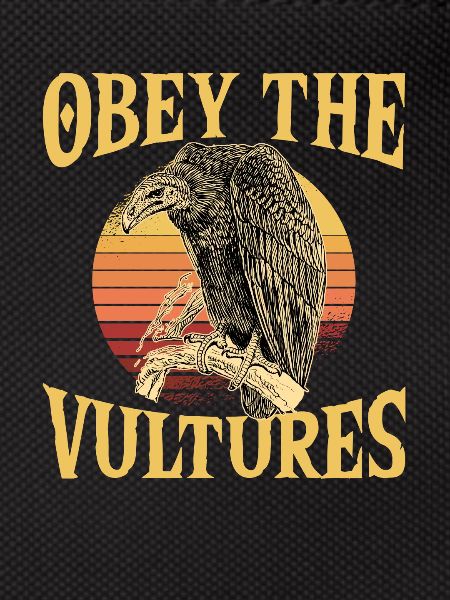 Obey the Vultures