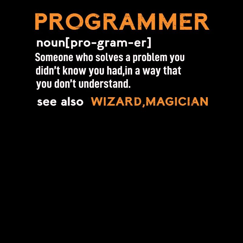 Programmer sind Zauberer