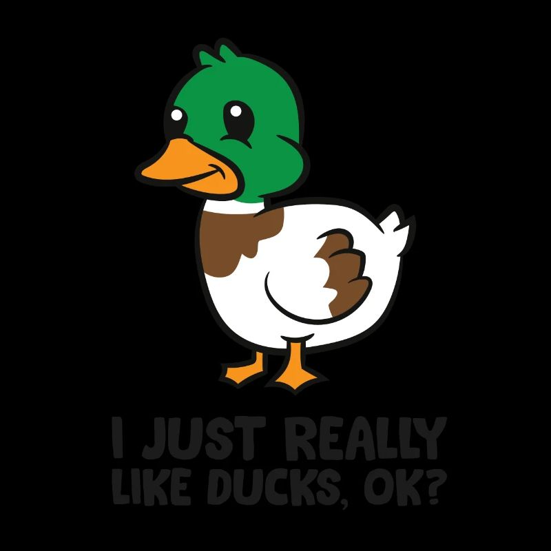 I Just Really Like Ducks