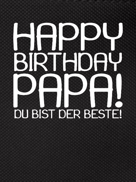Happy Birthday Papa